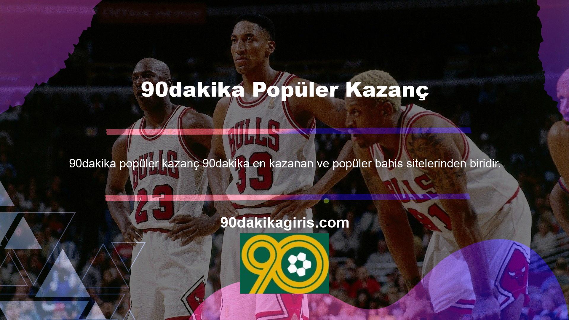 Site, dünyanın her yerinden milyonlarca kullanıcı ile 90dakika için en iyi seçimdir